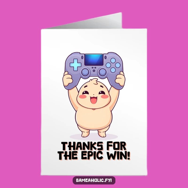 Free Printable Thank You Card: Chubby Gamer Thanks - Funny Downloadable Gift for Appreciation