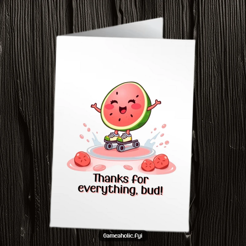 Funny Free Printable Thank You Card: Happy watermelon slice on roller skates gliding on juice, conveying thanks playfully.