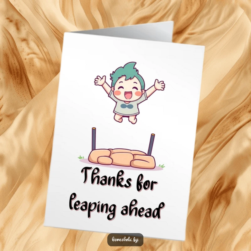 Funny Free Printable Thank You Card: Character excitedly leaps over a virtual obstacle with arms outstretched, thanking them, DIY gift.
