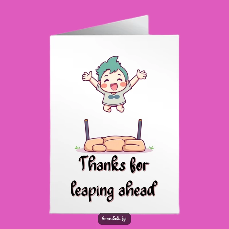 Thanks Free Printable Card: Leaping Character - You Helped Me Fly! DIY!