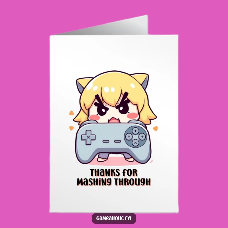 Thanks Free Printable Card: Focused Gamer Character - Your Effort! DIY!