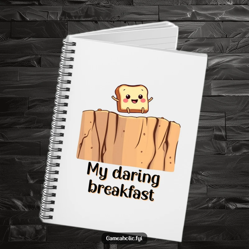 Funny notebook showing smiling toast with tiny legs leaping over a giant crumb cliff, encouraging bold ideas.